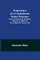 Experience of a Confederate States Prisoner; Being an Ephemeris Regularly Kept by an Officer of the Confederate States Army