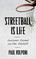 Streetball Is Life