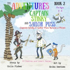 The Adventures of Captain Stinky and Sailor Puss