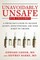 Unavoidably Unsafe