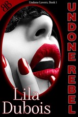 Undone Rebel