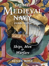 England's Medieval Navy 1066-1509