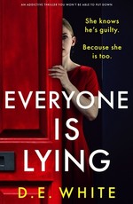 Everyone Is Lying