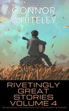 Rivetingly Great Stories Volume 4
