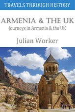 Travels through History - Armenia and the UK