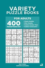 Variety Puzzle Books for Adults - 400 Normal Puzzles 9x9