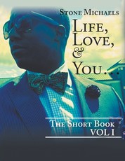 Life, Love, & You...