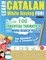 Learn Catalan While Having Fun! - For Beginners