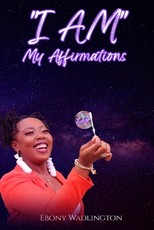 I AM My Affirmations