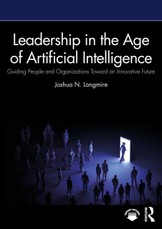 Leadership in the Age of Artificial Intelligence
