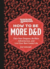 Dungeons & Dragons: How to Be More D&d