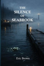 The Silence of Seabrook