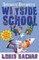 More Sideways Arithmetic from Wayside School