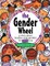 The Gender Wheel - School Edition