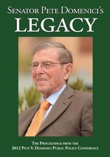 Senator Pete Domenici's Legacy 2012