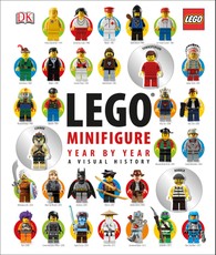 Lego Minifigure Year by Year: A Visual History [With Three Collectable Figurines]