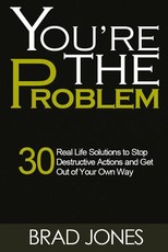 You're The Problem