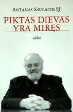 Piktas Dievas yra miręs