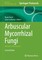 Arbuscular Mycorrhizal Fungi