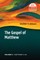 The Gospel of Matthew, Vol 1