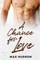 A Chance for Love