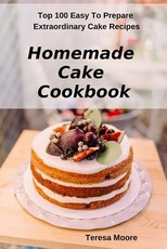 Homemade Cake Cookbook