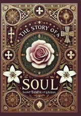 The Story of a Soul (Collector's Edition) (Laminated Hardback with Jacket)