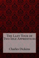 The Lazy Tour of Two Idle Apprentices