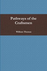 Pathways of the Craftsmen