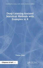 Deep-Learning-Assisted Statistical Methods with Examples in R