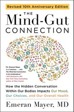 The Mind-Gut Connection (10th Anniversary Edition)