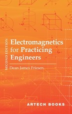 Electromagnetics for Practicing Engineers, Second Edition