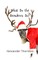 What Do the Reindeers Do?