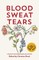 Blood Sweat Tears