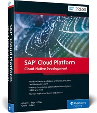 SAP Cloud Platform: Cloud-Native Development