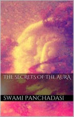 The Secrets of the Human Aura