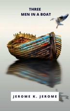 K., J: Three Men in a Boat