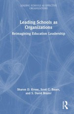 Leading Schools as Organizations