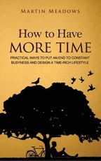 How to Have More Time