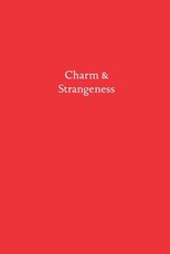 Charm & Strangeness