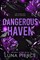 Dangerous Haven