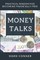 Money Talks