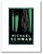 Michael Schwab, Creating the Hero