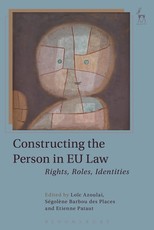 Constructing the Person in Eu Law