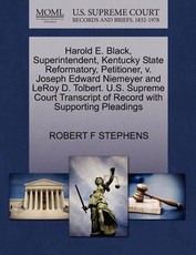 Harold E. Black, Superintendent, Kentucky State Reformatory, Petitioner, V. Joseph Edward Niemeyer and Leroy D. Tolbert. U.S. Supreme Court Transcript of Record with Supporting Pleadings