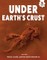 Under Earth's Crust