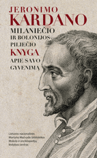 Jeronimo Kardano, milaniečio ir Bolonijos piliečio, knyga apie savo gyvenimą