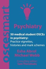 OSCEsmart - 50 medical student OSCEs in Psychiatry