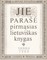 Jie parašė pirmąsias lietuviškas knygas