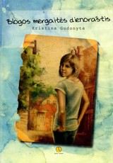 Blogos mergaitės dienoraštis (2011)